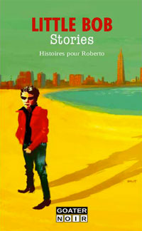 Livre au Havre : Little Bob Stories: Histoires pour Roberto