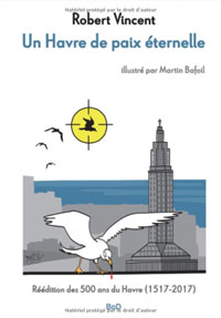 Livre au Havre : Un havre de paix éternelle
