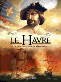 BD au Havre : Le Havre Tome 1