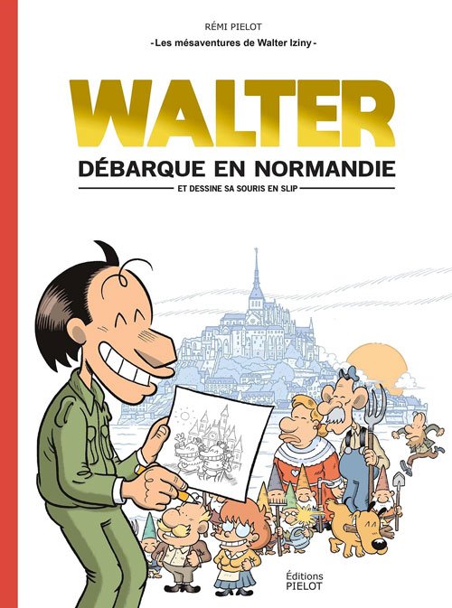 BD au Havre Walter débarque en Normandie