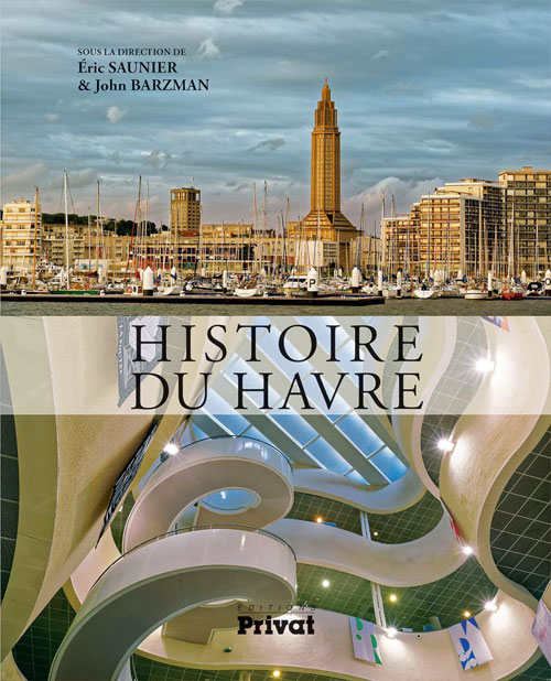 Livre au Havre Histoire du Havre