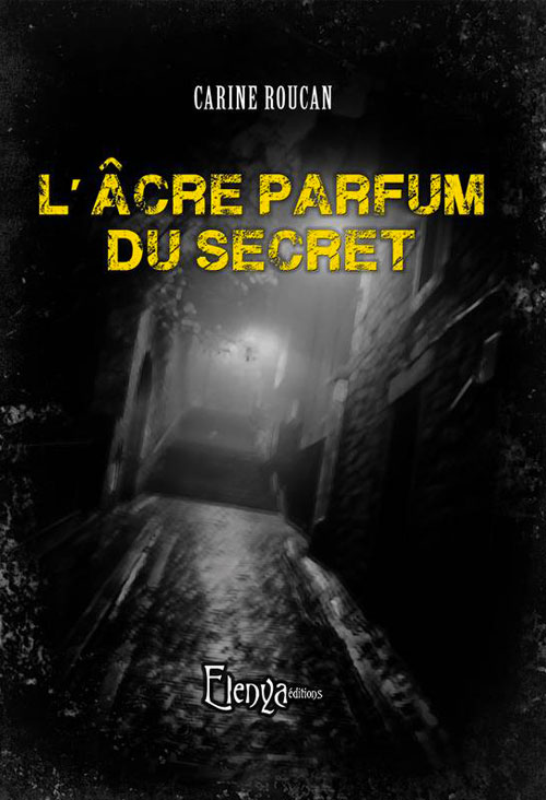 Livre au Havre L'âcre parfum du secret