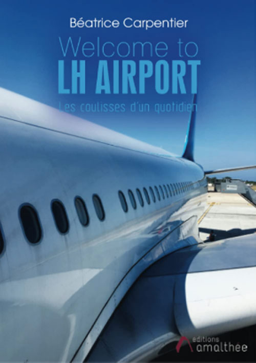 Livre au Havre Welcome to LH Airport